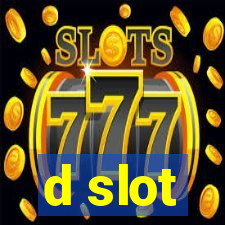 d slot