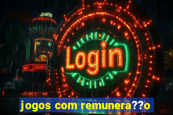 jogos com remunera??o