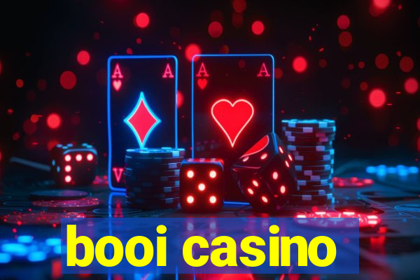 booi casino