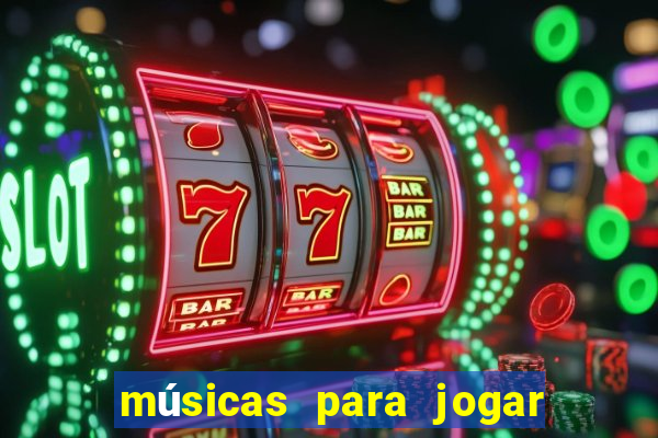 músicas para jogar o buquê