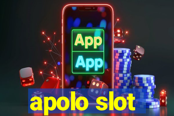 apolo slot