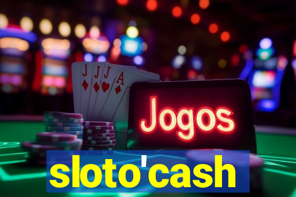 sloto'cash