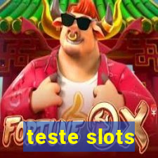 teste slots