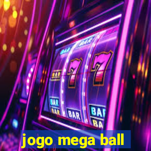 jogo mega ball