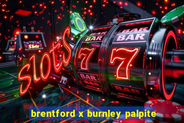 brentford x burnley palpite