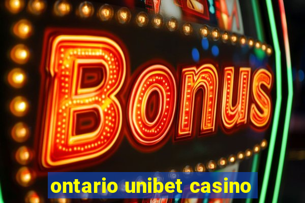 ontario unibet casino