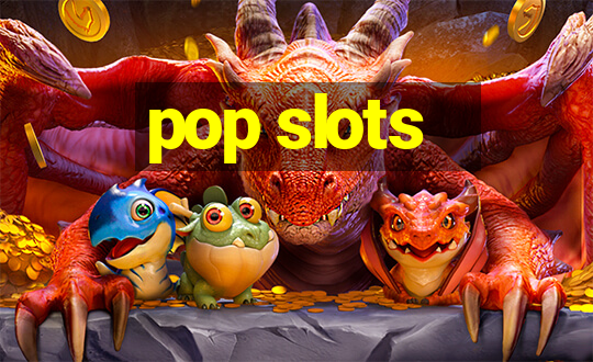 pop slots