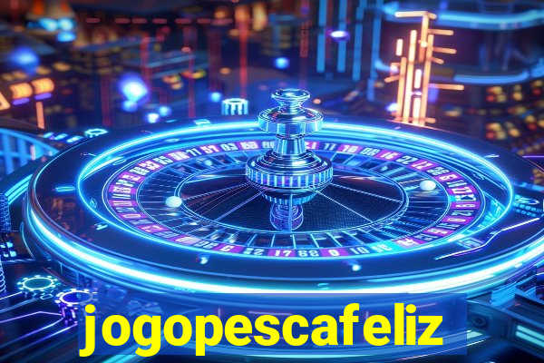 jogopescafeliz