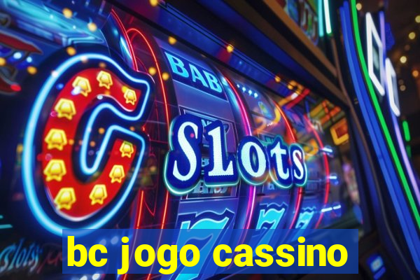 bc jogo cassino