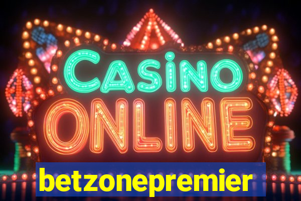 betzonepremier