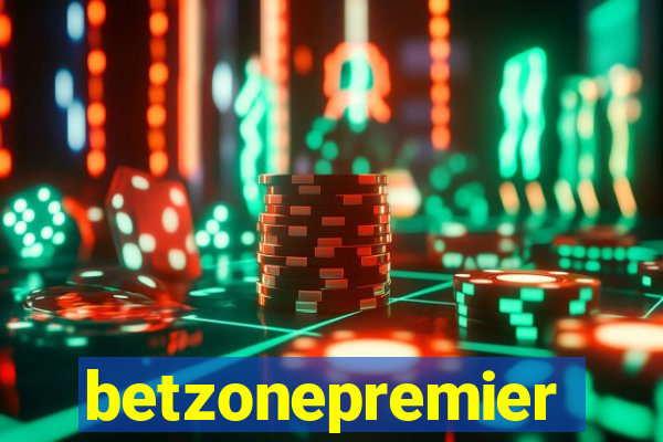 betzonepremier