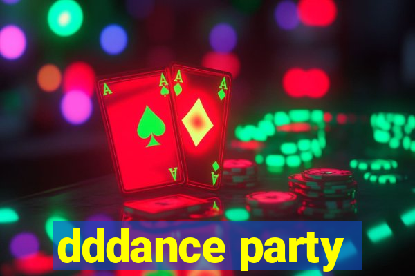 dddance party