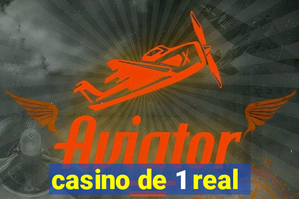 casino de 1 real