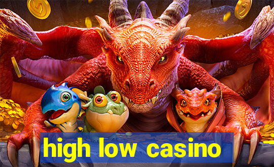 high low casino