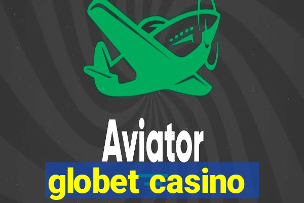 globet casino