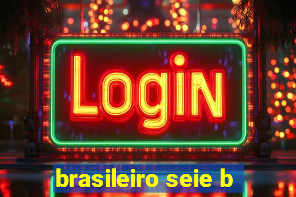 brasileiro seie b