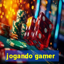 jogando gamer