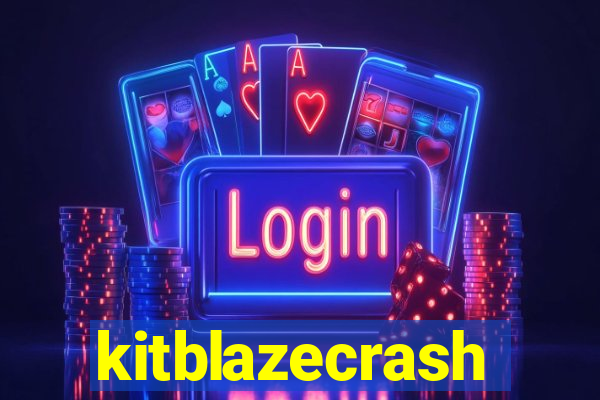 kitblazecrash