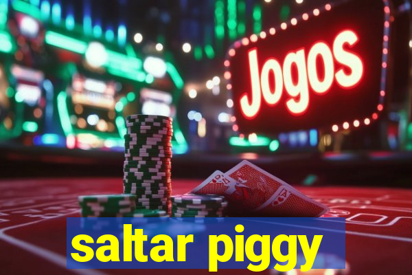 saltar piggy