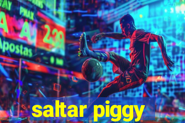 saltar piggy