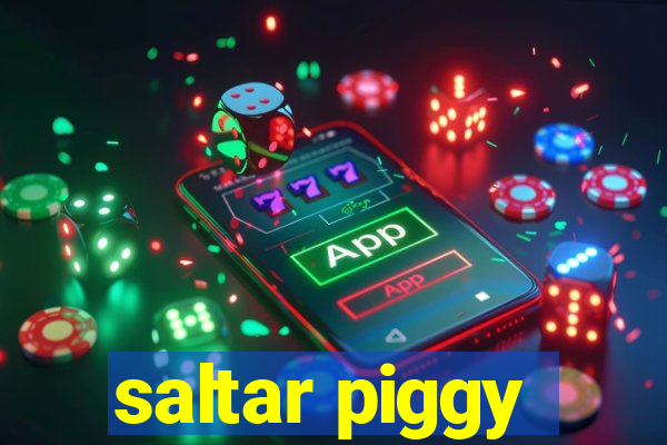 saltar piggy