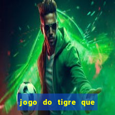 jogo do tigre que n?o precisa depositar