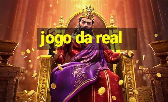 jogo da real