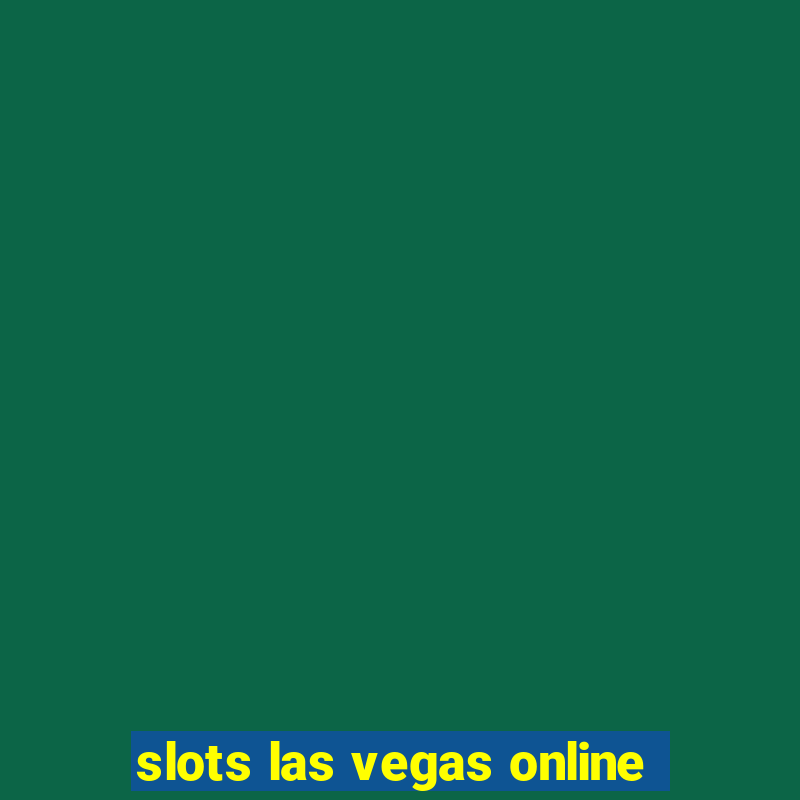 slots las vegas online