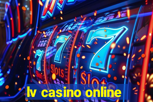 lv casino online