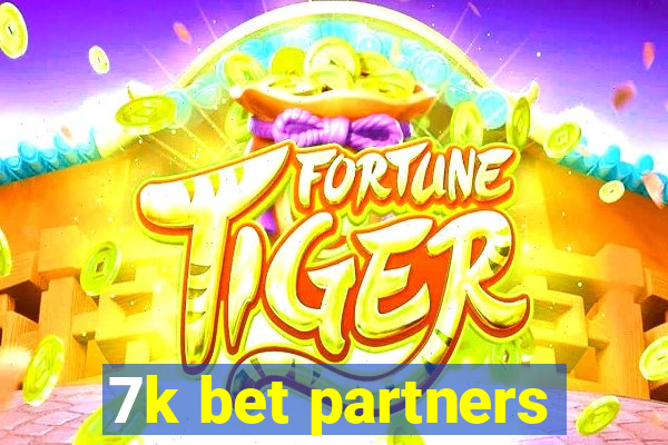 7k bet partners