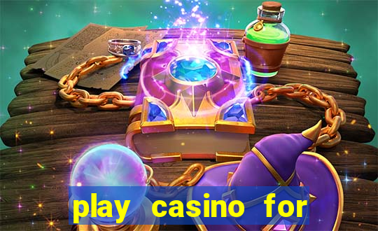 play casino for real money no deposit