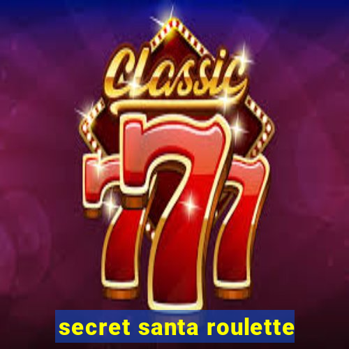 secret santa roulette