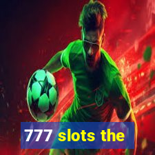 777 slots the