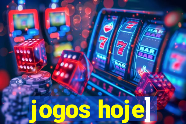 jogos hoje]