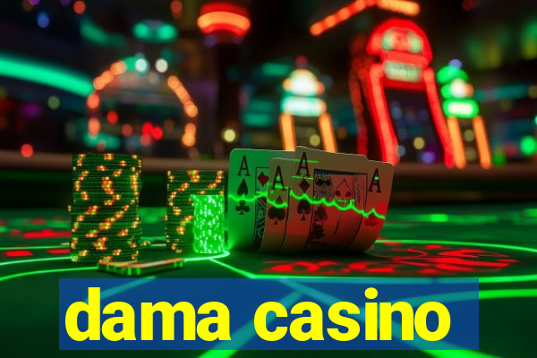 dama casino