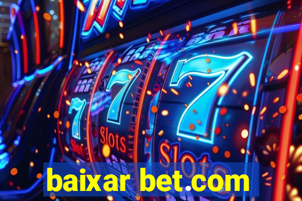 baixar bet.com