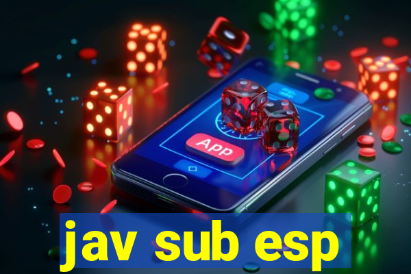 jav sub esp