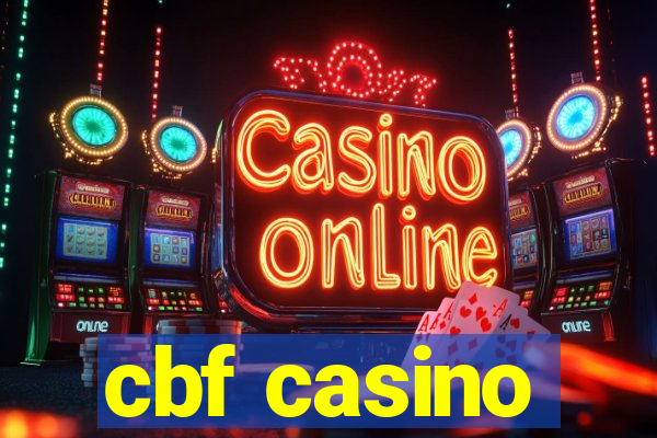 cbf casino