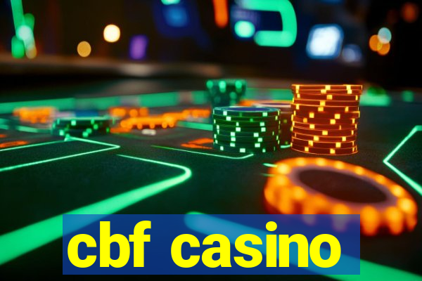 cbf casino