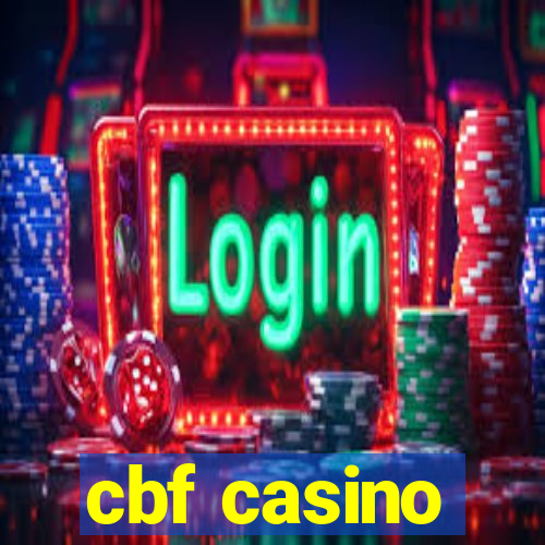 cbf casino