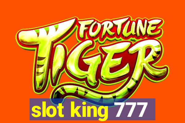 slot king 777