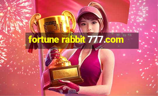 fortune rabbit 777.com