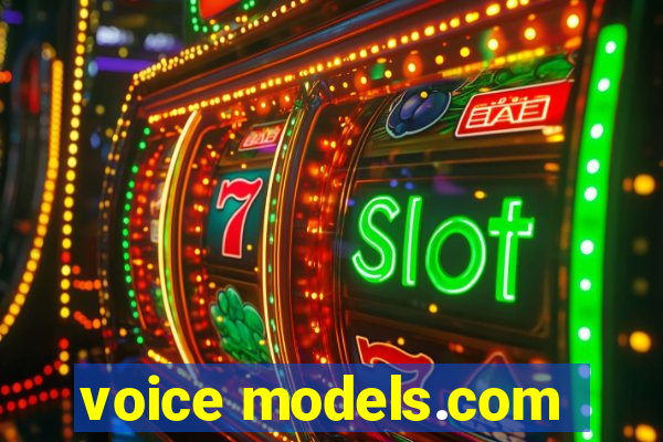 voice models.com