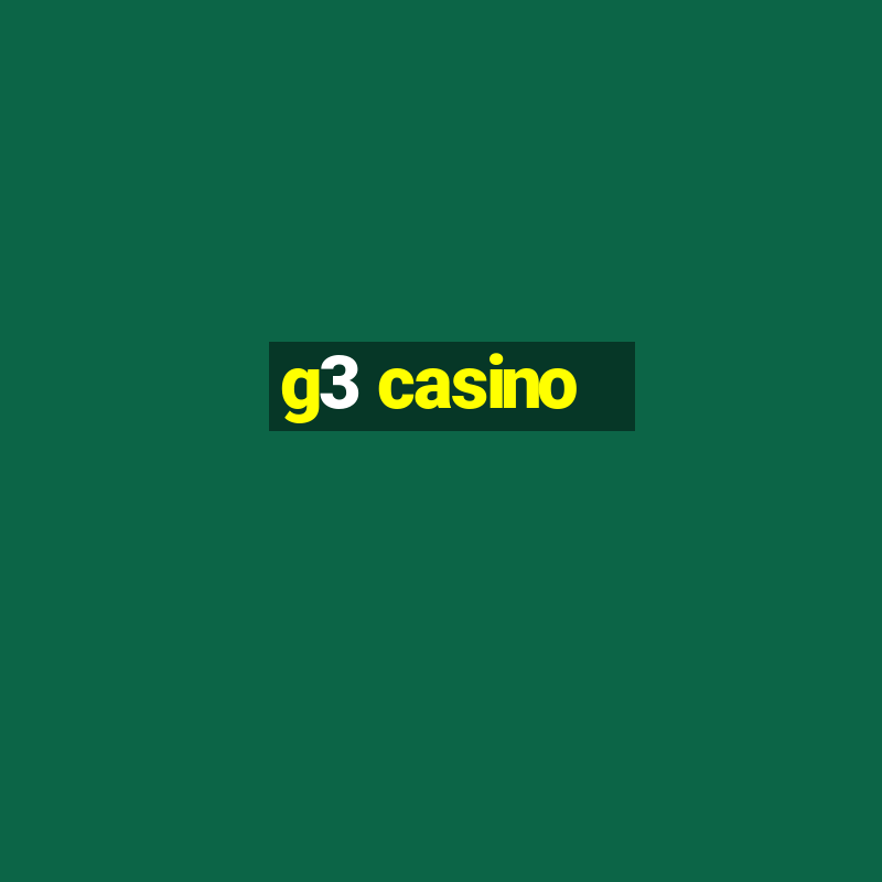 g3 casino