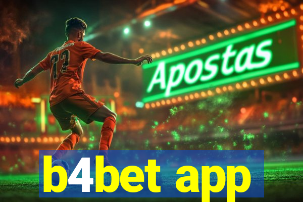 b4bet app