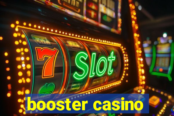 booster casino