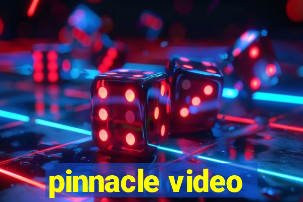 pinnacle video