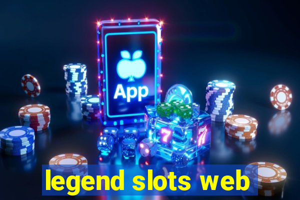 legend slots web