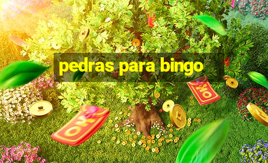 pedras para bingo