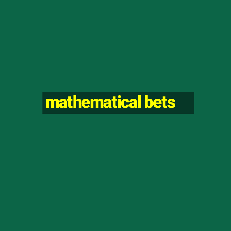 mathematical bets